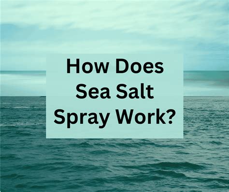 how does salt spray work|what is sea salt spray.